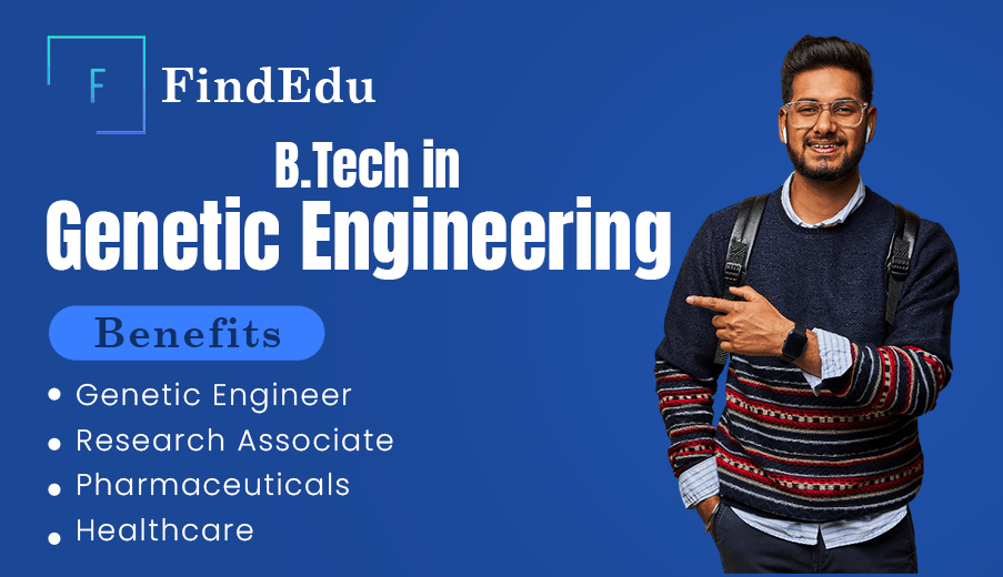 bachelor-of-technology-in-genetic-engineering